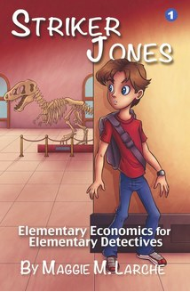 Economics for Kids Striker Jones